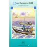 Easy Readers Das Feuerschiff