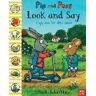 Nosy Crow Pip And Posy: Look And Say