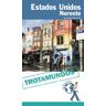 Trotamundos Estados Unidos. Noreste