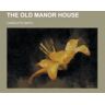 TheClassics.us The Old Manor House