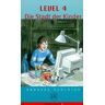 Easy Readers Level 4: Die Stadt Der Kinder