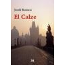 Edicions Tres i Quatre S.L. El Calze