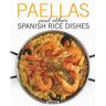 Susaeta Ediciones Spanish Recipes. Paellas And Other Spanish Rice Dishes