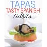 Susaeta Ediciones Spanish Recipes. Tapas. Tasty Spanish Tidbits