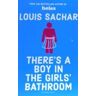 Bloomsbury There's A Boy In The Girl's Bathroom