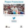 Romana Mensajes Del Papa En Twitter Vol 4,los