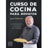 Editorial Planeta, S.A. Curso De Cocina Para Novatos