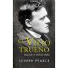 Ediciones Palabra, S.A. El Viejo Trueno. Biografía De Hilaire Belloc