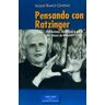 Biblioteca Autores Cristianos Pensando Con Ratzinger