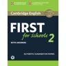 CAMBRIDGE U.P. Cambridge First Schools 2 St Self Revised 15