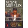 FLOR DEL VIENTO Evo Morales Tr-19