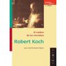 Nivola Libros y Ediciones, S.L. Robert Koch