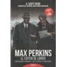 Ediciones Rialp, S.A. Max Perkins