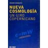 índigo Nueva Cosmología. Un Giro Copernicano