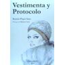 Vestimenta Y Protocolo -2 Edicion