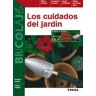 Tikal Ediciones Bricolaje. Los Cuidados Del Jardín