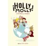 Alfaguara Holly Molly Contra El Mundo