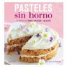 Naturart Pasteles Sin Horno