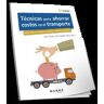 ICG Marge, SL Aurum 2e. Técnicas Para Ahorrar Costos En El Transporte