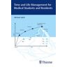 THIEME Time And Life Management For Medical Students And Residents