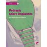 Editorial Síntesis S.A. Prótesis Sobre Implantes