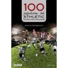 Lectio Ediciones 100 Jugadores Del Athletic . De William A Williams