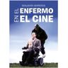 TB Editores El Enfermo En El Cine