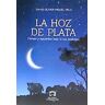 Editorial Canchales S.L. La Hoz De Plata