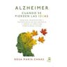 Editorial Dilema Alzheimer: Cuando Se Pierden Las Ideas