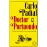 Blackie Books Doctor Portuondo. Nueva Edición . Mis Días De Psicoanálisis Con Un Sabio Desquiciado