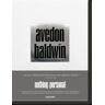 TASCHEN Richard Avedon James Baldwin Nada Personal (es)