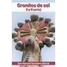 El Granito de Arena Granitos De Sal (i Y Ii Serie)