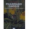 Ediciones La Llave Pharmako Gnosis