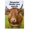 Hércules de Ediciones S.L. Memorias Dunha Vaca Marela