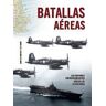 Editorial LIBSA, S.A. Batallas Aéreas . Los Mayores Enfrentamientos Aéreos De La Historia