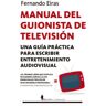 Editorial Almuzara Manual Del Guionista De Televisión