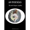 Editorial Poesía Eres Tú 69 Poesías