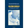 Fórcola Ediciones Glenn Gould