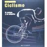 QUARTO Ciclismo . El Ciclista Y Su Máquina