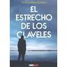 Libros Indie El Estrecho De Los Claveles