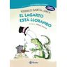 Editorial Bruño El Lagarto Está Llorando