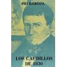 Caro Raggio Editor S.L. Los Caudillos De 1830