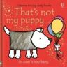 USBORNE That's Not My Puppy N/e