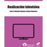 Sintesis Realización Televisiva