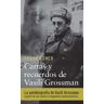 Galaxia Gutenberg, S.L. Cartas Y Recuerdos: Un Libro Sobre Vasili Grossman