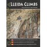 POD CLIMBING (3 Ed) Lleida Climbs