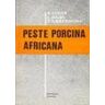 Editorial Acribia, S.A. Peste Porcina Africana