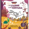 CRULLA La Llebre I La Tortuga / La Tortuga I La Llebre