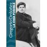 Ediciones El Viso, S.A. Gregorio Ordóñez: La Vida Posible