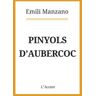 L'AVEN, S.L. Pinyols D'aubercoc